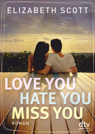 Love you, hate you, miss you