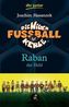 Die wilden Fußballkerle - Raban der Held