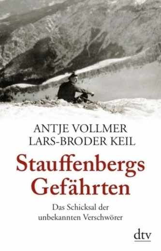 Stauffenbergs Gefährten