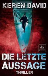 Die letzte Aussage
