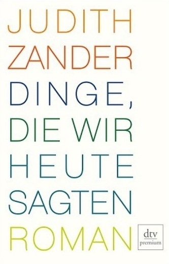 Dinge, die wir heute sagten