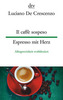 Il caffè sospeso / Espresso mit Herz