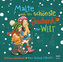 Malte und das schönste Geschenk der Welt