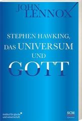 Stephen Hawking, das Universum und Gott