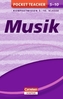 Musik, Kompaktwissen Klasse 5-10
