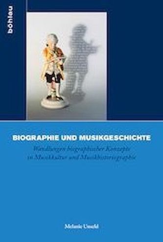 Biographie und Musikgeschichte. Bd.3