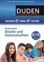 Duden Wissen - Üben - Testen,  Mathematik, Brüche und Dezimalzahlen 5.- 7. Klasse