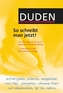 Duden So schreibt man jetzt!