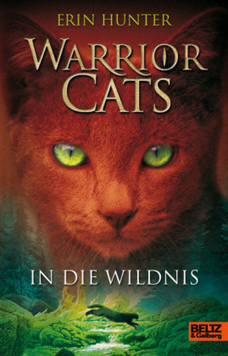 Warrior Cats - In die Wildnis