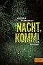 Nacht, komm!