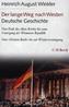 Der lange Weg nach Westen. Deutsche Geschichte, 2 Bde.