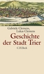 Geschichte der Stadt Trier