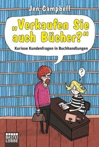 'Verkaufen Sie auch Bücher?'