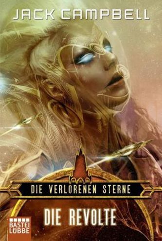 Die Verlorenen Sterne - Die Revolte