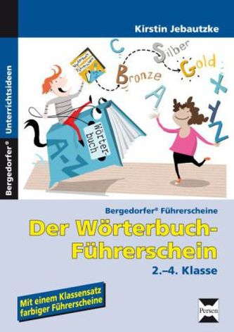 Der Wörterbuch-Führerschein - Grundschule