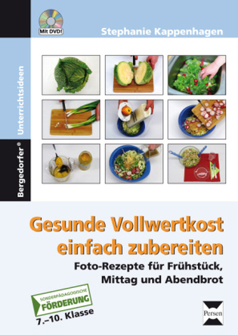 Gesunde Vollwertkost einfach zubereiten, m. CD-ROM
