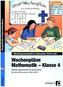 Wochenpläne Mathematik - Klasse 4, m. CD-ROM