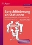 Sprachförderung an Stationen, Klassen 1 und 2