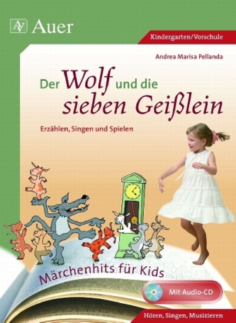 Der Wolf und die sieben Geißlein, m. Audio-CD