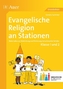 Evangelische Religion an Stationen, Klasse 1 und 2 Inklusion