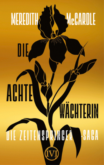 Die Zeitenspringer-Saga - Die achte Wächterin