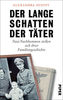 Der lange Schatten der Täter