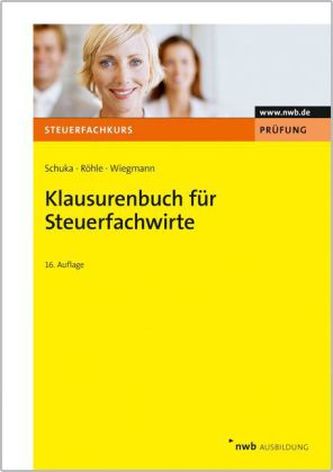 Klausurenbuch für Steuerfachwirte