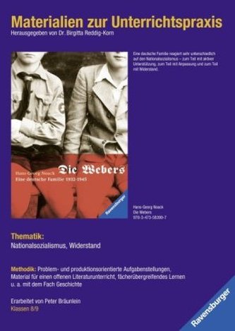 Hans-Georg Noack: Die Webers, eine deutsche Familie 1932-1945