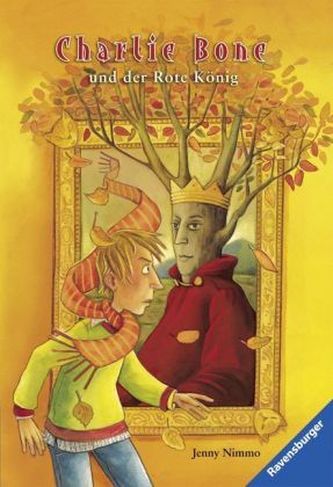 Charlie Bone und der Rote König