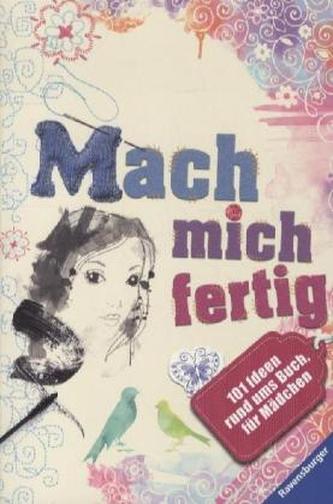 Mach mich fertig!