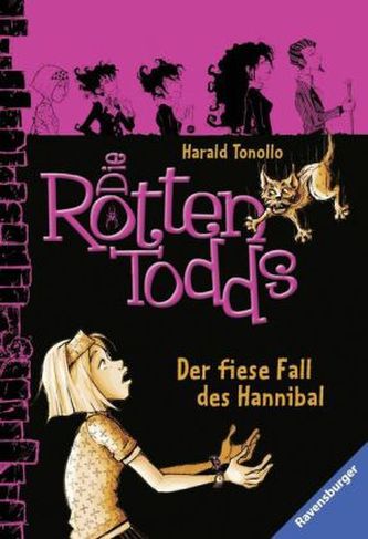 Die Rottentodds - Der fiese Fall des Hannibal