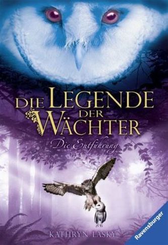 Die Legende der Wächter - Die Entführung