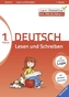 1. Klasse Deutsch, Lesen und Schreiben