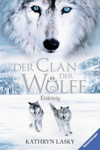 Der Clan der Wölfe - Eiskönig