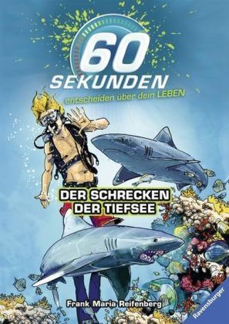 60 Sekunden entscheiden über dein Leben - Der Schrecken der Tiefsee