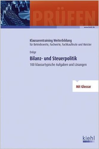 Bilanz- und Steuerpolitik