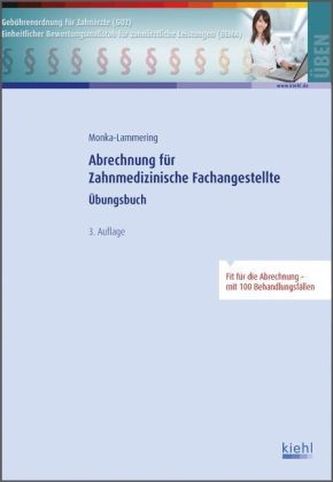 Abrechnung für die Zahnmedizinische Fachangestellte, Übungsbuch