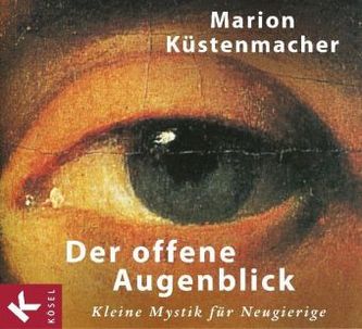 Der offene Augenblick