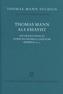 Thomas Mann als Essayist
