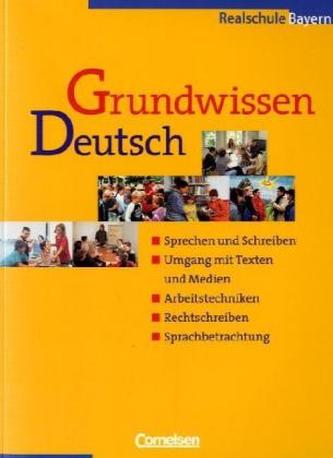 Grundwissen Deutsch, Realschule Bayern