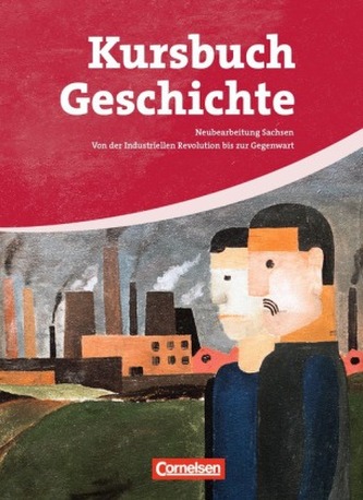 Kursbuch Geschichte, Neue Ausgabe Sachsen