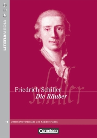 Friedrich von Schiller 'Die Räuber'