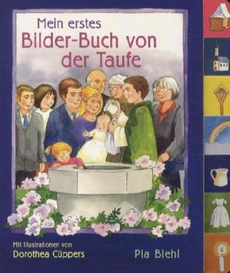 Mein erstes Bilder-Buch von der Taufe