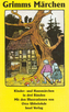 Märchen, Jubiläumsausgabe der Kindermärchen und Hausmärchen, 3 Bde.