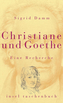 Christiane und Goethe