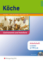 Köche, Lernfelder 3.1 bis 3.4, Arbeitsheft, m. CD-ROM