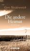 Die andere Heimat