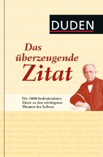 Duden, Das überzeugende Zitat
