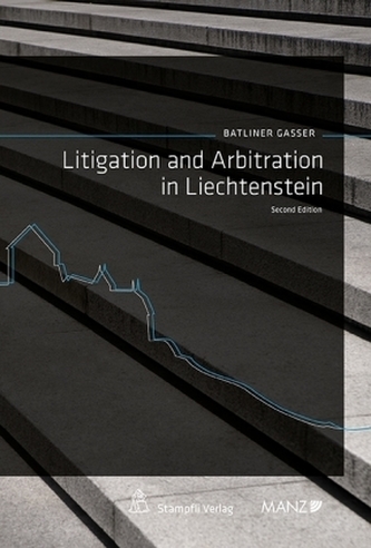 Litigation and Arbitation in Liechtenstein