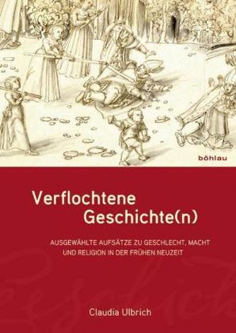 Verflochtene Geschichte(n)